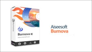 Aiseesoft Burnova